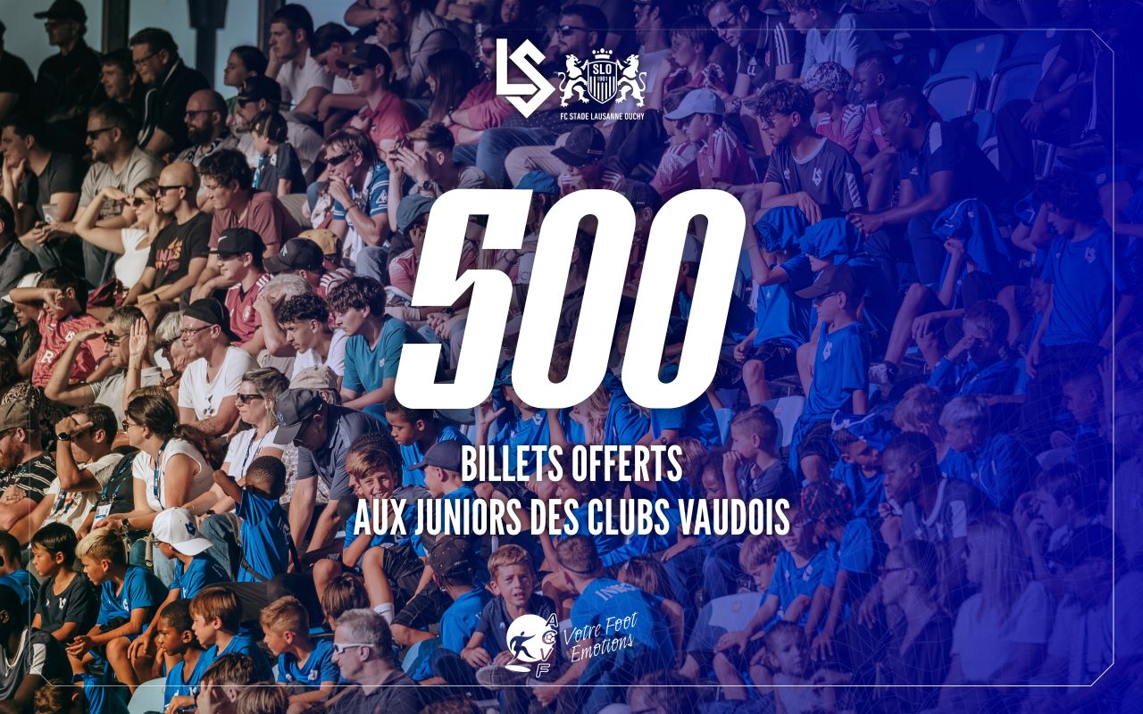 Offre spéciale pour le Match des Lausannois